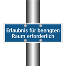 Erlaubnis für beengten Raum erforderlich