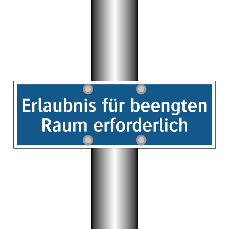 Erlaubnis für beengten Raum erforderlich