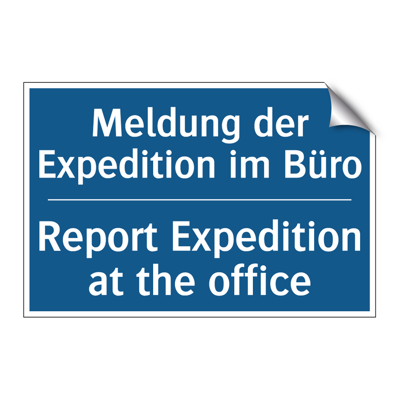 Meldung der Expedition im Büro - Report Expedition at the office/.../