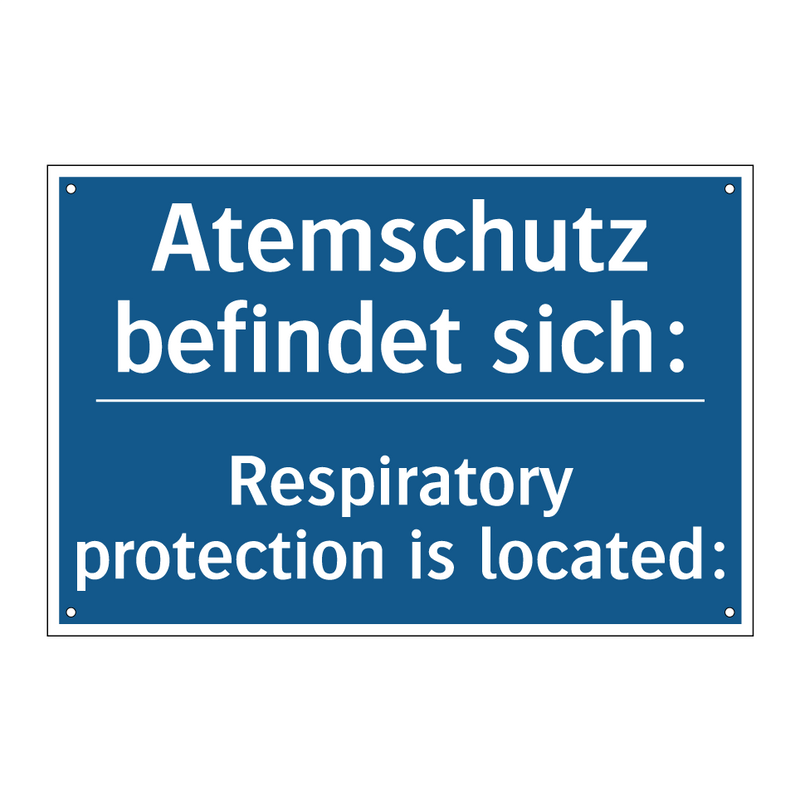 Atemschutz befindet sich: - Respiratory protection is located:/.../