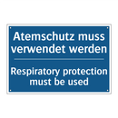 Atemschutz muss verwendet werden/.../ - Respiratory protection must be /.../