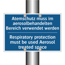 Atemschutz muss im aerosolbehandelten /.../ - Respiratory protection must be /.../