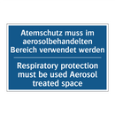 Atemschutz muss im aerosolbehandelten /.../ - Respiratory protection must be /.../