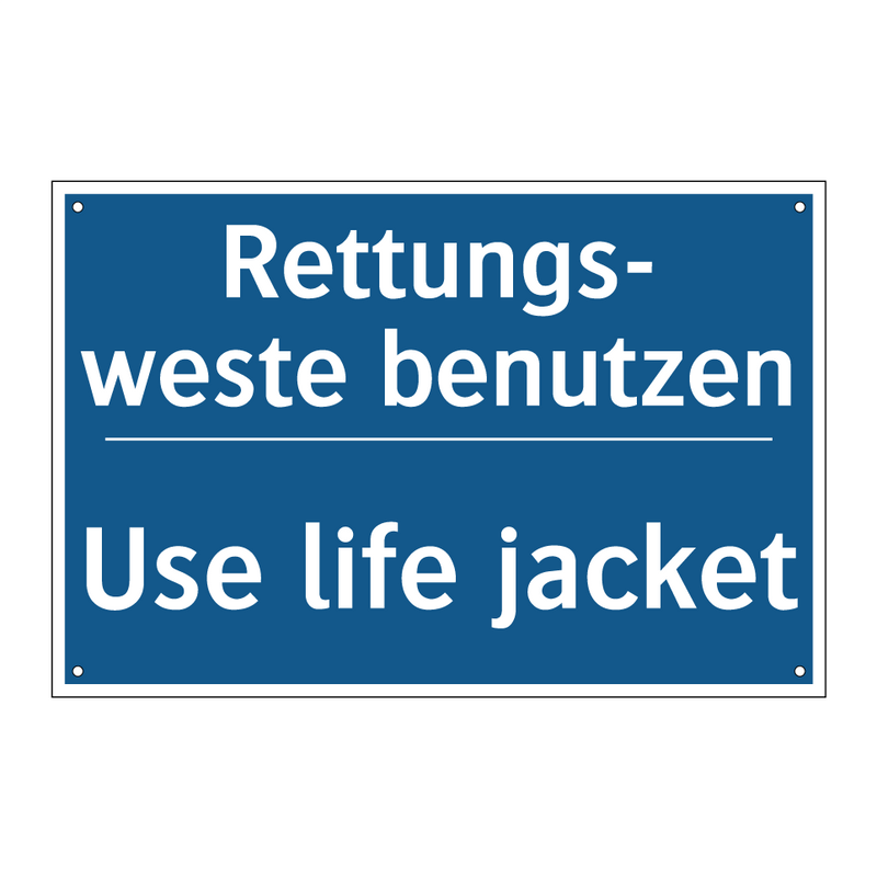 Rettungs- weste benutzen - Use life jacket
