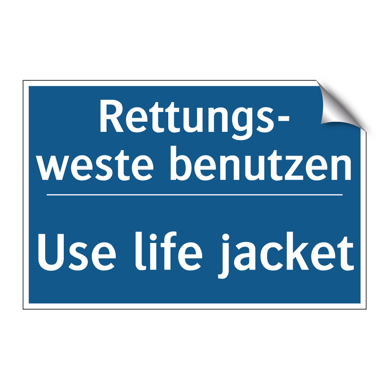 Rettungs- weste benutzen - Use life jacket