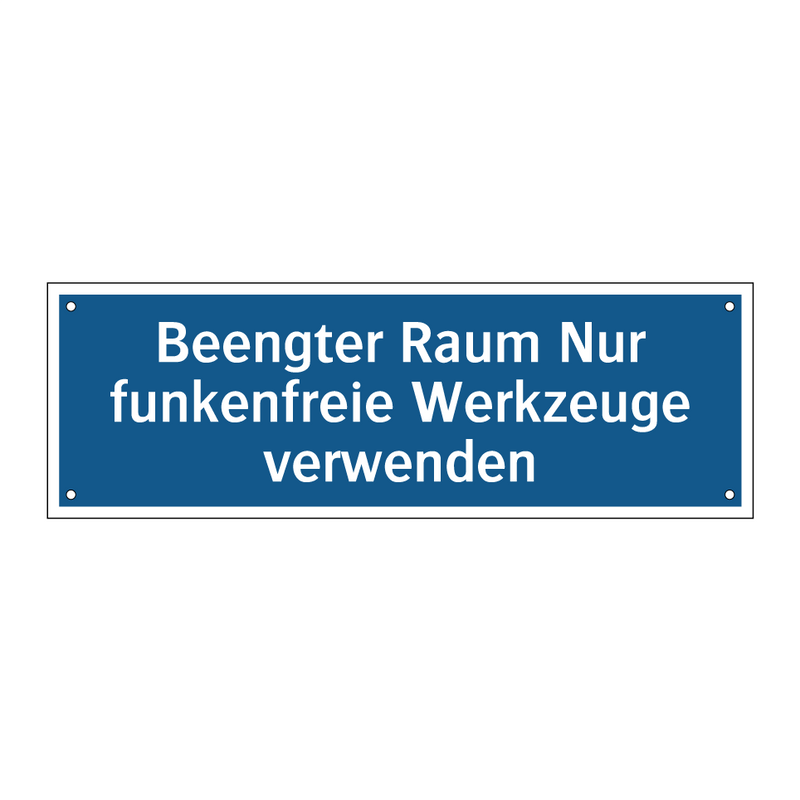 Beengter Raum Nur funkenfreie Werkzeuge verwenden