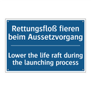 Rettungsfloß fieren beim Aussetzvorgang/.../ - Lower the life raft during the /.../
