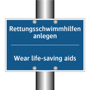 Rettungsschwimmhilfen anlegen - Wear life-saving aids