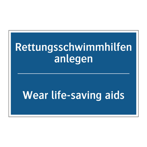 Rettungsschwimmhilfen anlegen - Wear life-saving aids