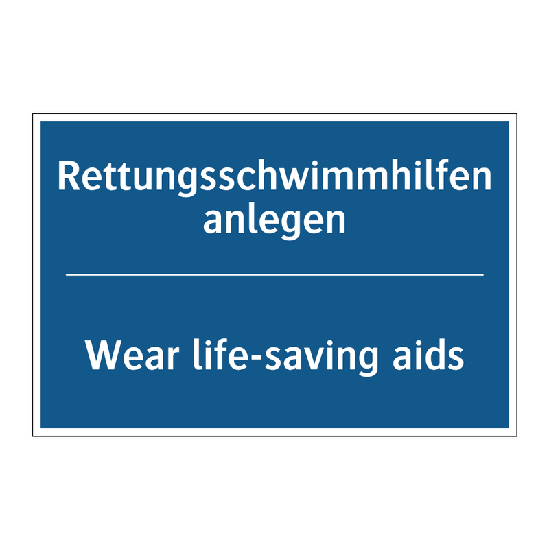 Rettungsschwimmhilfen anlegen - Wear life-saving aids