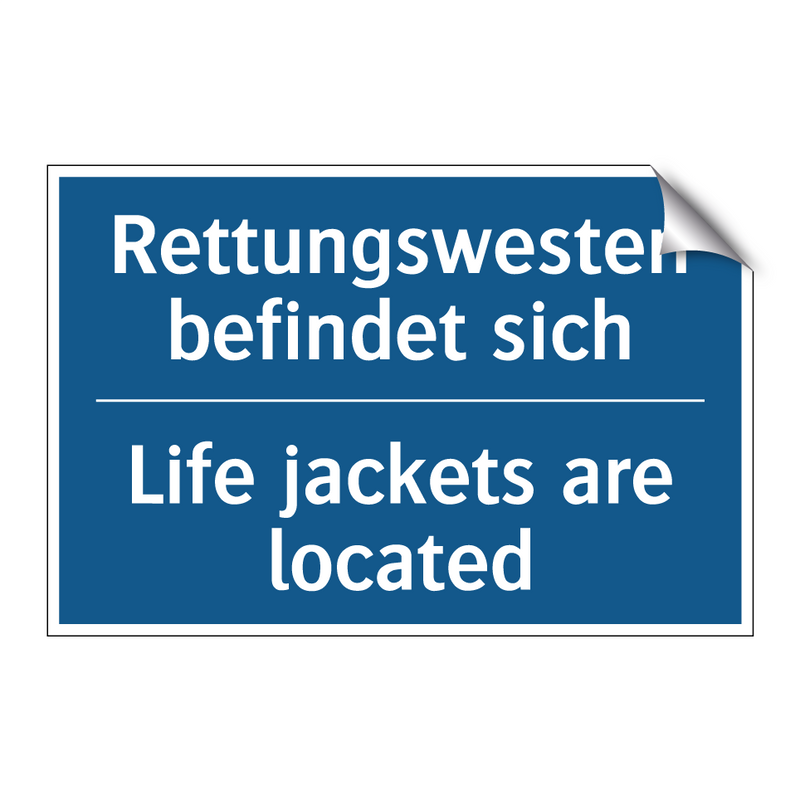Rettungswesten befindet sich - Life jackets are located