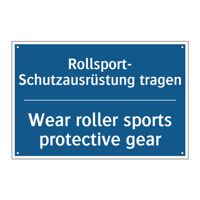 Rollsport- Schutzausrüstung tragen/.../ - Wear roller sports protective /.../