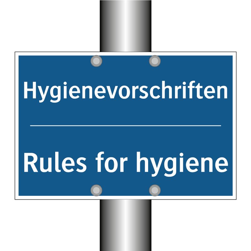 Hygienevorschriften - Rules for hygiene
