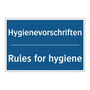 Hygienevorschriften - Rules for hygiene