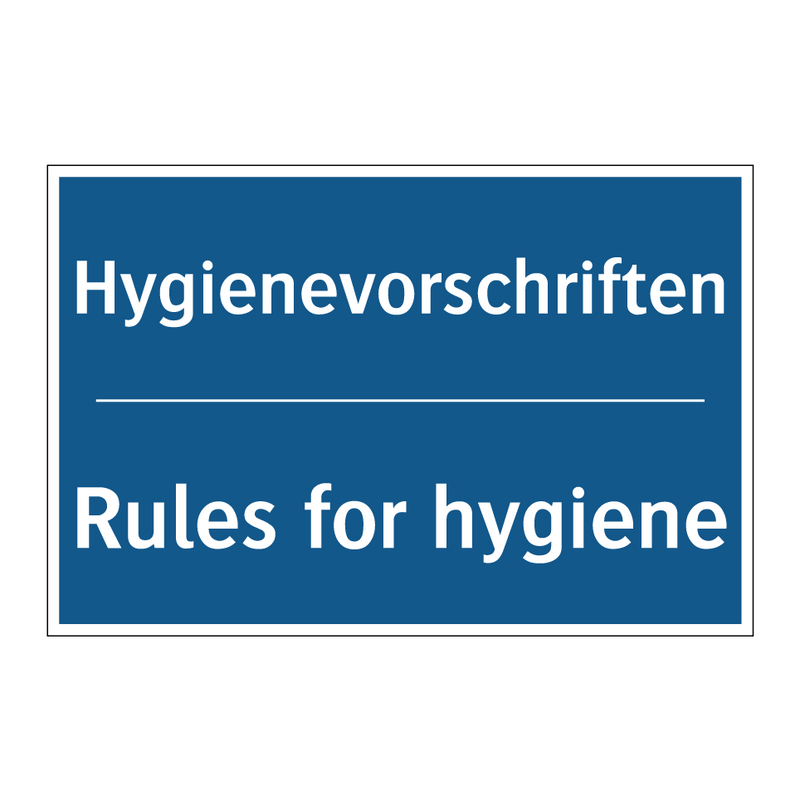 Hygienevorschriften - Rules for hygiene