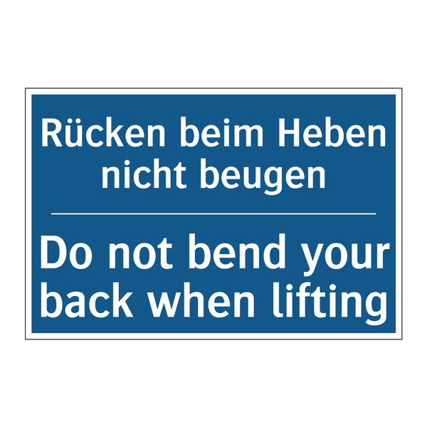 Rücken beim Heben nicht beugen - Do not bend your back when lifting/.../