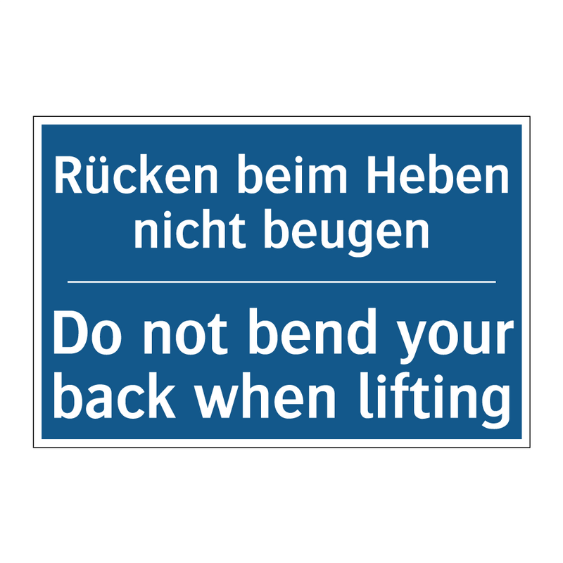 Rücken beim Heben nicht beugen - Do not bend your back when lifting/.../