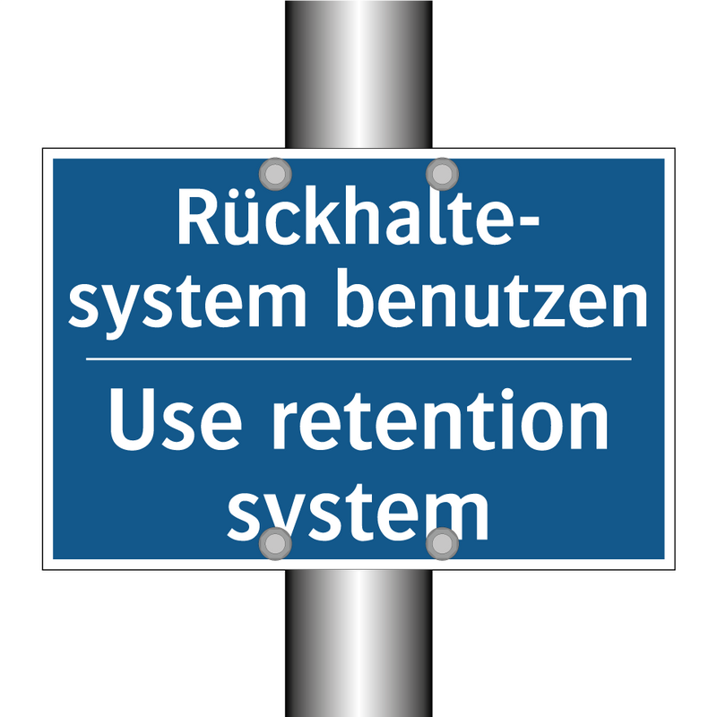 Rückhalte- system benutzen - Use retention system