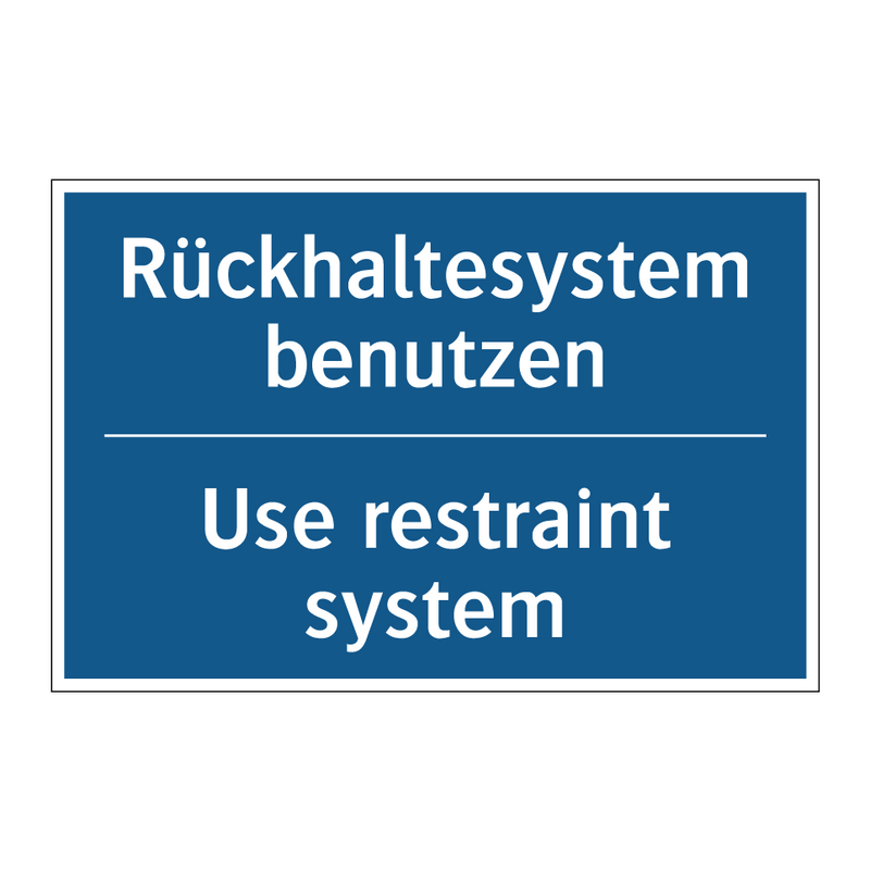 Rückhaltesystem benutzen - Use restraint system