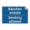 Rauchen erlaubt - Smoking allowed