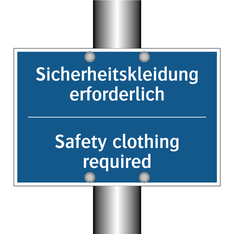 Sicherheitskleidung erforderlich/.../ - Safety clothing required