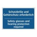 Schutzbrille und Gehörschutz erforderlich/.../ - Safety glasses and hearing protection /.../