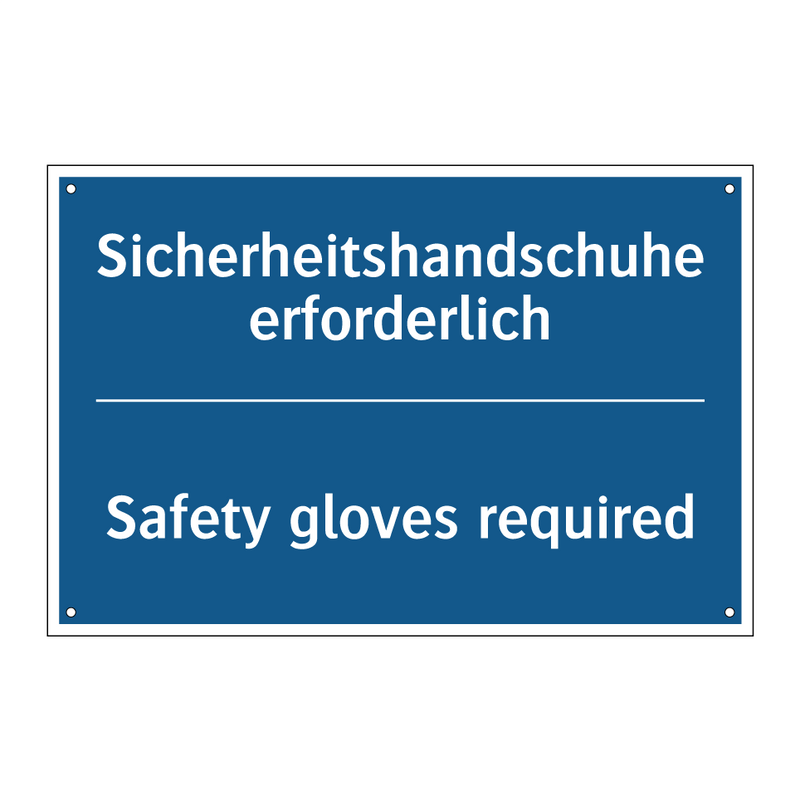 Sicherheitshandschuhe erforderlich/.../ - Safety gloves required