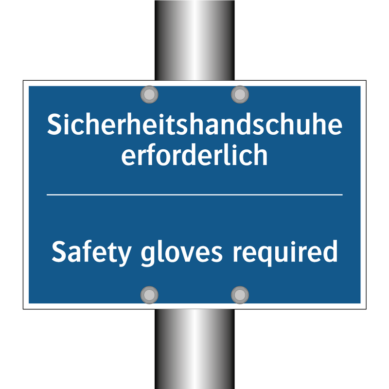 Sicherheitshandschuhe erforderlich/.../ - Safety gloves required