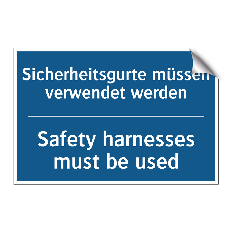 Sicherheitsgurte müssen verwendet /.../ - Safety harnesses must be used