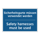 Sicherheitsgurte müssen verwendet /.../ - Safety harnesses must be used