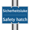 Sicherheitsluke - Safety hatch