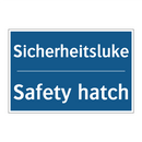 Sicherheitsluke - Safety hatch