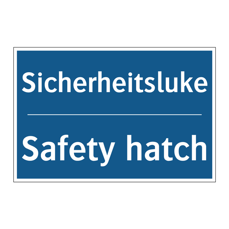 Sicherheitsluke - Safety hatch