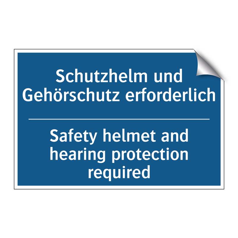 Schutzhelm und Gehörschutz erforderlich/.../ - Safety helmet and hearing protection /.../