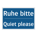 Ruhe bitte - Quiet please