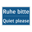 Ruhe bitte - Quiet please