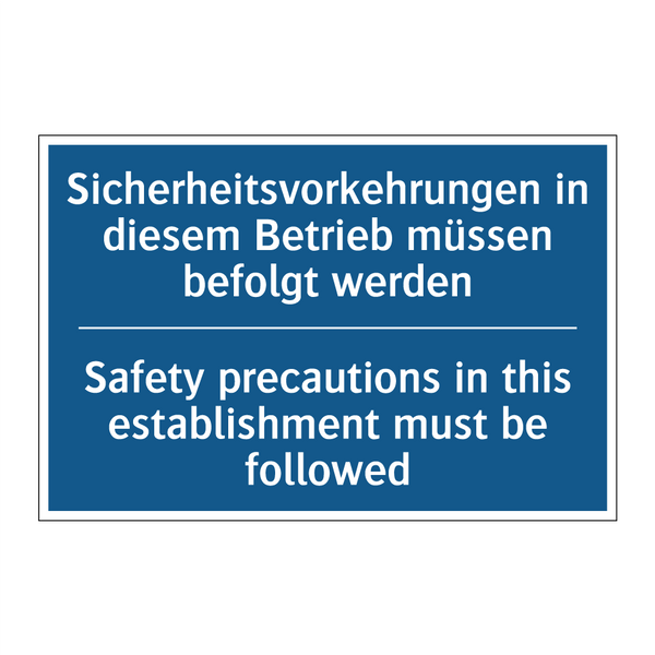 Sicherheitsvorkehrungen in diesem /.../ - Safety precautions in this establishment /.../
