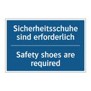 Sicherheitsschuhe sind erforderlich/.../ - Safety shoes are required