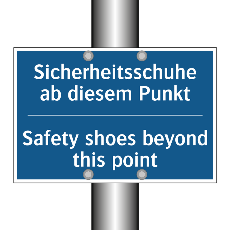 Sicherheitsschuhe ab diesem Punkt/.../ - Safety shoes beyond this point