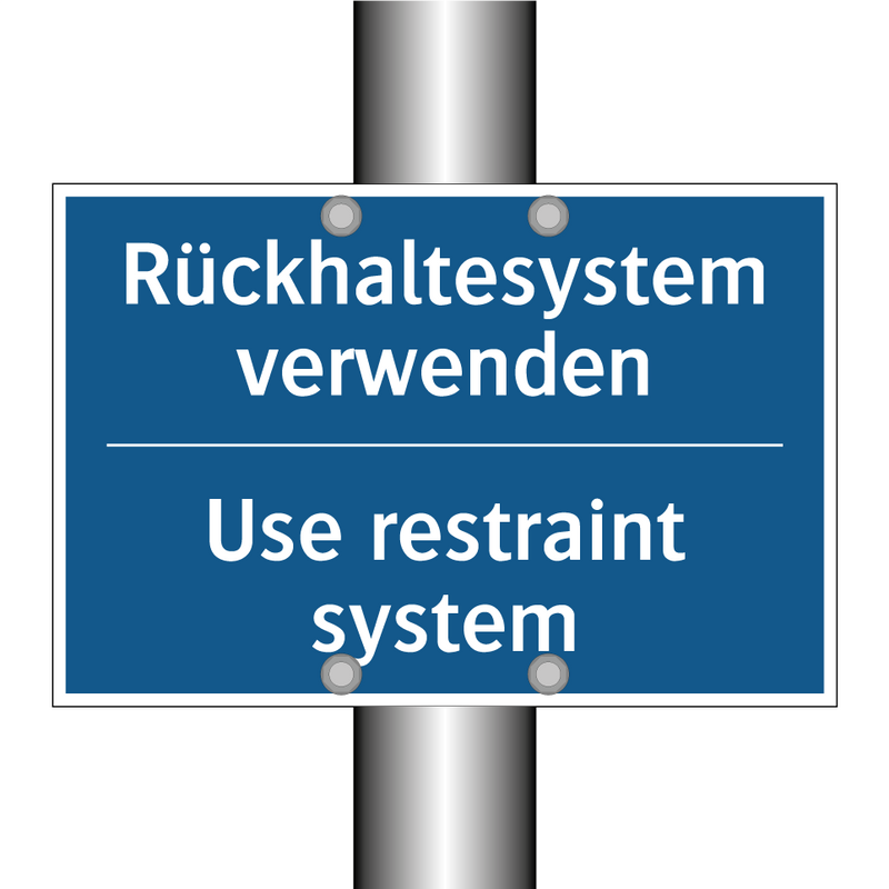 Rückhaltesystem verwenden - Use restraint system