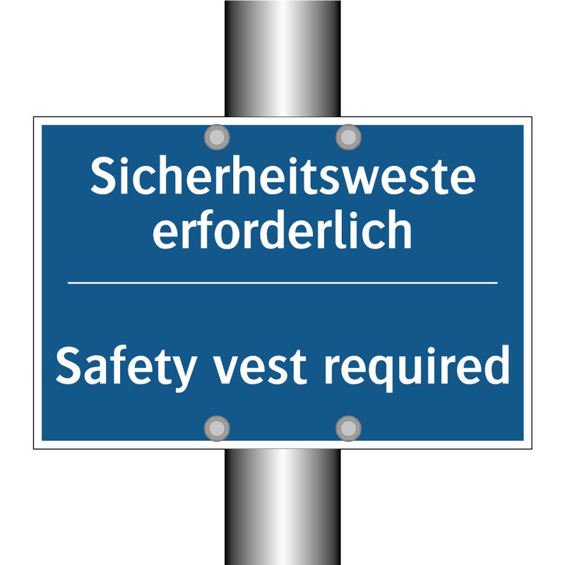 Sicherheitsweste erforderlich - Safety vest required