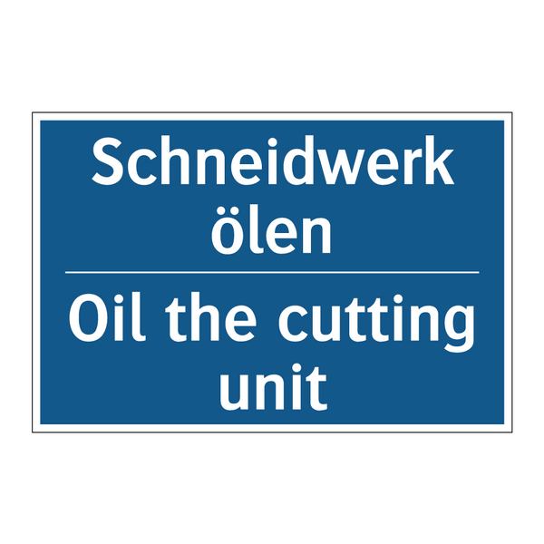 Schneidwerk ölen - Oil the cutting unit