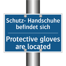 Schutz- Handschuhe befindet sich/.../ - Protective gloves are located
