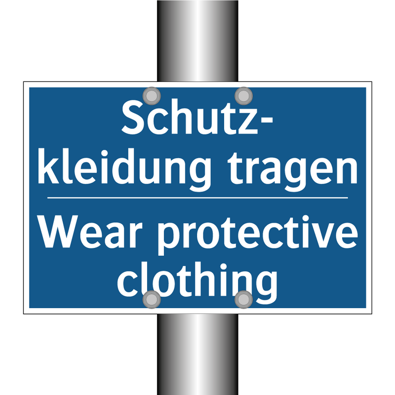 Schutz- kleidung tragen - Wear protective clothing