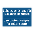 Schutzausrüstung für Rollsport /.../ - Use protective gear for roller /.../