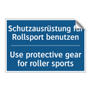Schutzausrüstung für Rollsport /.../ - Use protective gear for roller /.../