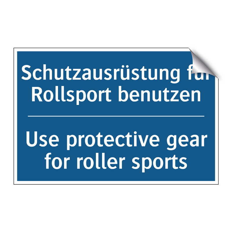 Schutzausrüstung für Rollsport /.../ - Use protective gear for roller /.../