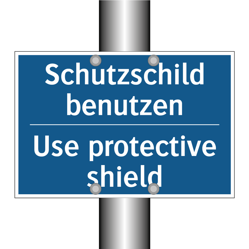 Schutzschild benutzen - Use protective shield
