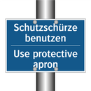 Schutzschürze benutzen - Use protective apron