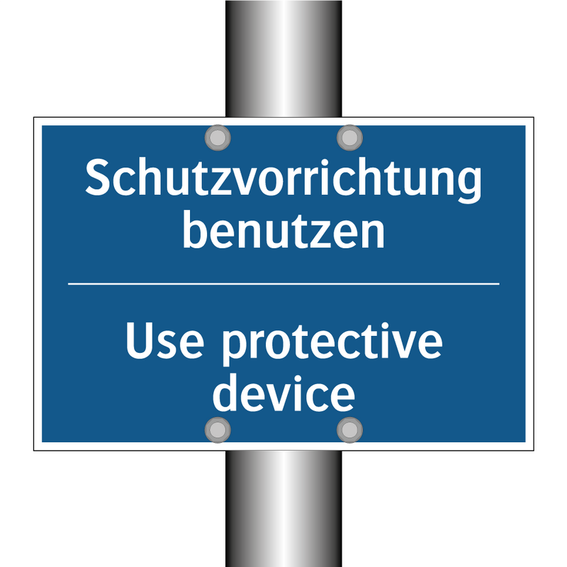 Schutzvorrichtung benutzen - Use protective device